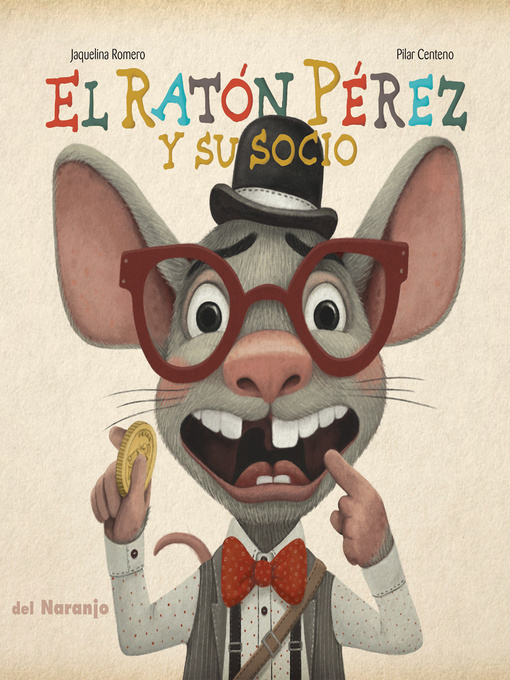 El Ratón Pérez Y Su Socio Libby 9302